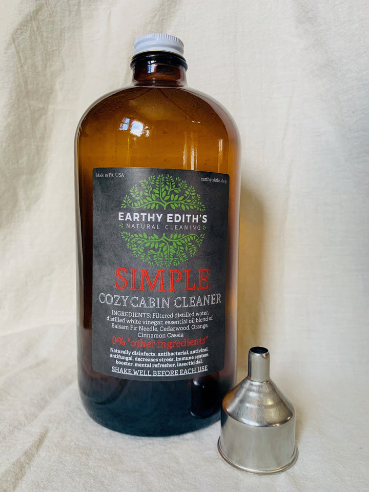 Earthy Edith’s 32oz Refill with stainless steel funnel SIMPLE Cozy Cabin Cleaner