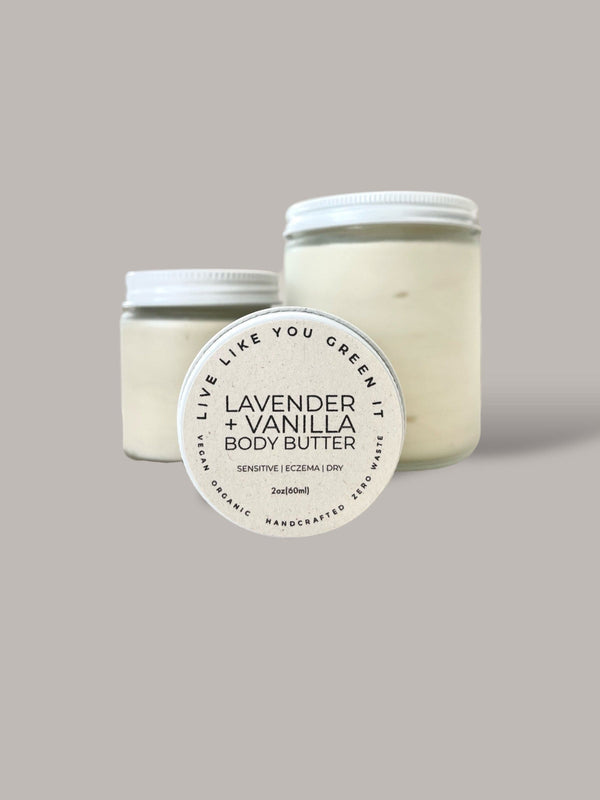 Live Like You Green It Lavender Body Butter - For Dry Skin, Vegan, Eczema Cream, Plastic Free, Organic, 2-8 oz.