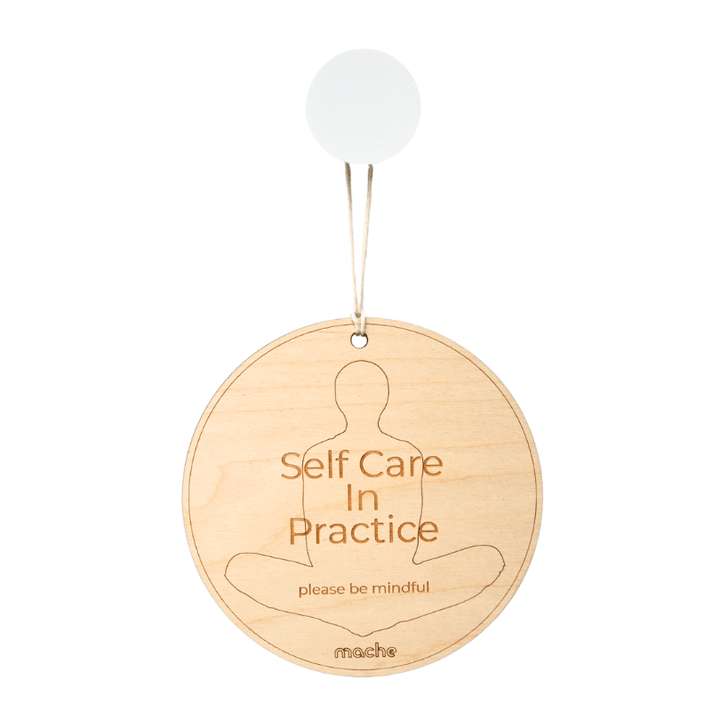 Mache Birch Self Care Sign, Self Care Medallion