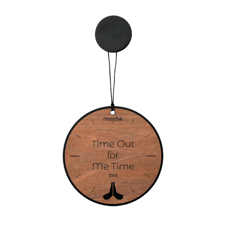 Mache Walnut Self Care Sign, Me Time Medallion